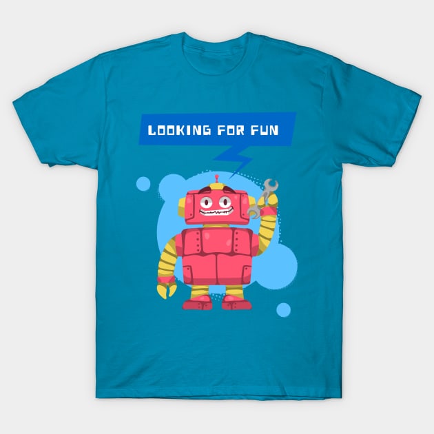 Robot Fun T-Shirt by letnothingstopyou